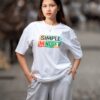 SIMPLE MINDSET SLOGAN SHIRT